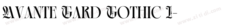 Avante Gard Gothic I字体转换
